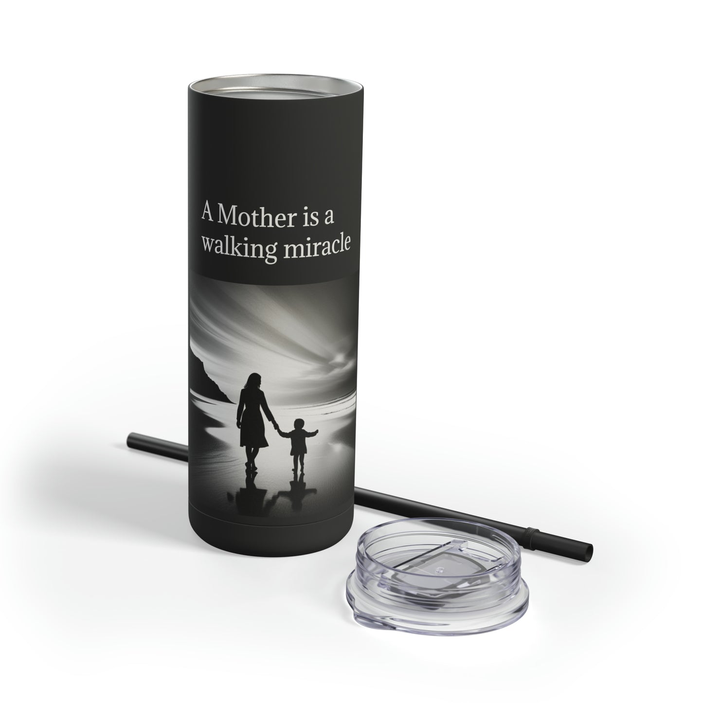 A Mothers cup Skinny Matte Tumbler, 20oz